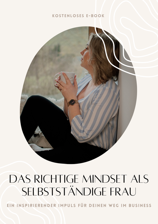 Dein Mindset als erfolgreiche Frau im Business - Ebook